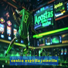 centro espirita joinville